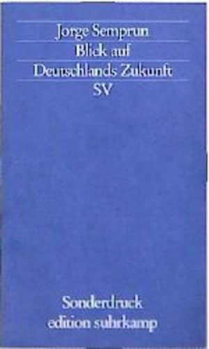 Imagen del vendedor de Blick auf Deutschlands Zukunft (edition suhrkamp) a la venta por Versandantiquariat Felix Mcke
