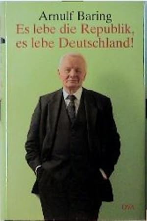 Imagen del vendedor de Es lebe die Republik, es lebe Deutschland! a la venta por Versandantiquariat Felix Mcke