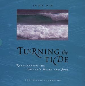 Imagen del vendedor de Turning the Tide: Reawakening the Woman's Heart and Soul a la venta por WeBuyBooks