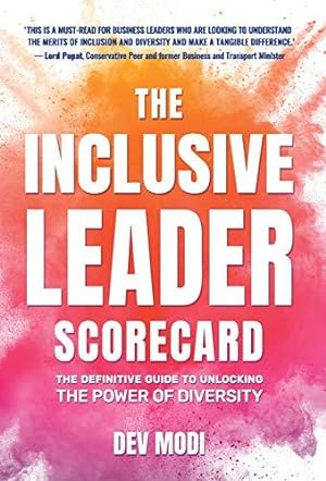 Bild des Verkufers fr The Inclusive Leader Scorecard: The Definitive Guide to Unlocking the Power of Diversity zum Verkauf von WeBuyBooks