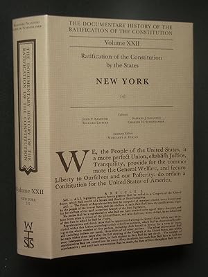 Seller image for The Documentary History of the Ratification of the Constitution Volume XXII: Ratification of the Constitution by the States: New York (4) for sale by Bookworks [MWABA, IOBA]
