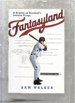 Seller image for Fantasyland: A Season on the Baseball's Fringe for sale by Old Book Shop of Bordentown (ABAA, ILAB)