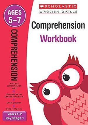 Image du vendeur pour Comprehension practice activities for children ages 5-7 (Years 1-2). Perfect for Home Learning. (Scholastic English Skills) mis en vente par WeBuyBooks