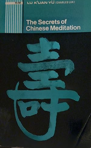 Seller image for The Secrets of Chinese Meditation for sale by The Book House, Inc.  - St. Louis