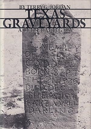 Seller image for Texas graveyards : a cultural legacy for sale by Old Bookie