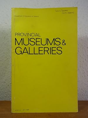 Bild des Verkufers fr Provincial Museums and Galleries. A Report of a Committee appointed by the Paymaster General zum Verkauf von Antiquariat Weber