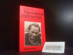 Bild des Verkufers fr Tagesanbruch gegen den Tod : zu Krieg u. Frieden in Nicaragua. Toms Borge. Aus d. Span. bers. von Margrit Klingler ; Clavijo Olmos / Peter-Hammer-Taschenbuch ; 24 zum Verkauf von Der Buchecker