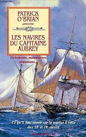 Seller image for les navires du capitaine aubrey for sale by WeBuyBooks