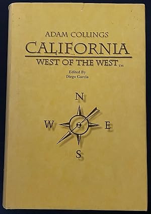 Immagine del venditore per California: West of the West venduto da FULFILLINGTHRIFTBOOKHOUSE