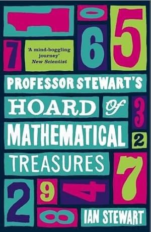 Imagen del vendedor de Professor Stewart's Hoard of Mathematical Treasures a la venta por WeBuyBooks
