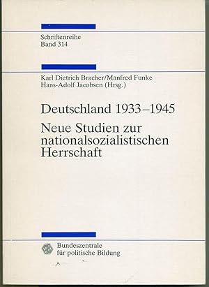 Bild des Verkufers fr Deutschland 1933-1945. Neue Studien zur nationalsozialistischen Herrschaft zum Verkauf von Schueling Buchkurier