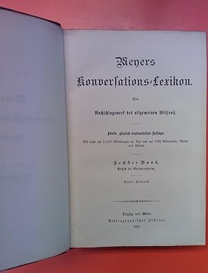 Image du vendeur pour Meyers Konversations-Lexikon - Sechster Band: Ethik bis Gaimersheim. 5. Auflage. mis en vente par biblion2