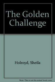 Imagen del vendedor de The Golden Challenge (Linford Romance Library) a la venta por WeBuyBooks