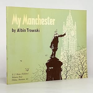 Imagen del vendedor de My Manchester a la venta por George Longden