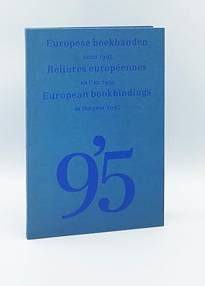 Seller image for Europese boekbanden anno 1995 = Reliures europennes en l'an 1995 = European bookbindings in the year 1995 for sale by Leopolis