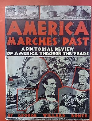 Bild des Verkufers fr America Marches Past - A Pictorial Review of America through the Years zum Verkauf von biblion2