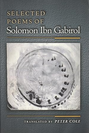 Selected poems of Solomon Ibn Gabirol