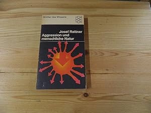 Seller image for Aggression und menschliche Natur : Individual- u. Sozialpsychologie d. Feindseligkeit u. Destruktivitt d. Menschen. Fischer-Taschenbcher ; 6173 : Bcher d. Wissens for sale by Versandantiquariat Schfer