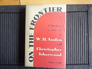 On The Frontier: A Melodrama in three acts