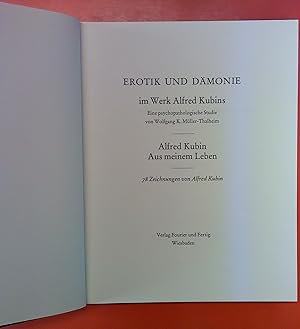 Seller image for Erotik und Dmone im Werk Alfred Kubin (Eine psychpathologische Studie) / Aus meinem Leben for sale by biblion2