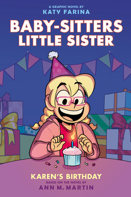 Bild des Verkufers fr Karen's Birthday: A Graphic Novel (Baby-Sitters Little Sister #6) (Hardback or Cased Book) zum Verkauf von BargainBookStores