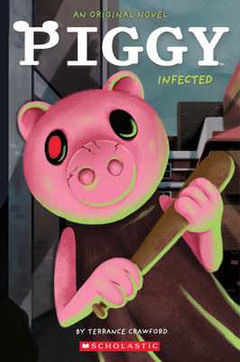 Seller image for Infected: An Afk Book (Piggy Original Novel) (Paperback or Softback) for sale by BargainBookStores