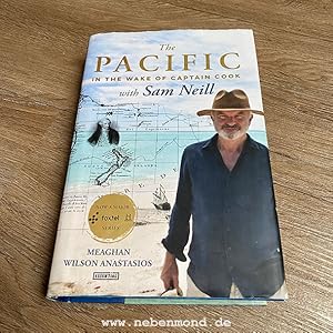 The Pacific. In the Wake of Captain Cook, with Sam Neill.