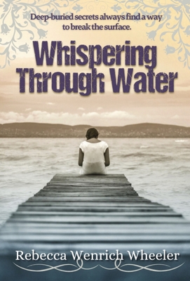 Bild des Verkufers fr Whispering Through Water (Hardback or Cased Book) zum Verkauf von BargainBookStores
