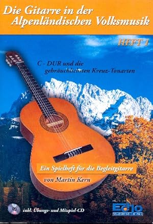 Bild des Verkufers fr Die Gitarre in der alpenlaendischen Volksmusik Band 1 (+CD) Spielheft fr Begleitgitarre zum Verkauf von moluna