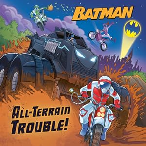 Bild des Verkufers fr All-Terrain Trouble! (DC Batman) (Paperback or Softback) zum Verkauf von BargainBookStores