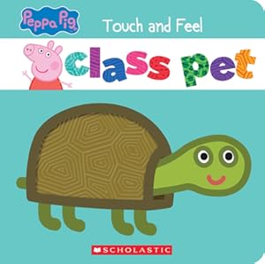 Seller image for Class Pet (Peppa Pig): A Touch-And-Feel Storybook (Paperback or Softback) for sale by BargainBookStores