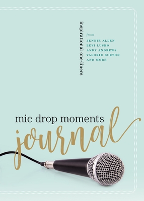 Seller image for MIC Drop Moments Journal: Inspirational One-Liners (Paperback or Softback) for sale by BargainBookStores