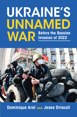 Seller image for Ukraine's Unnamed War: Before the Russian Invasion of 2022 (Paperback or Softback) for sale by BargainBookStores