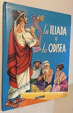 Seller image for La Iliada Y La Odisea / The Iliad and the Odyssey (Estrella / Star) (Spanish Edition) for sale by Once Upon A Time