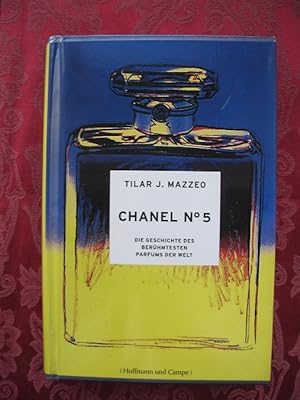 Imagen del vendedor de Chanel No 5. die Geschichte des berhmtesten Parfums der Welt a la venta por Versandantiquariat Karsten Buchholz