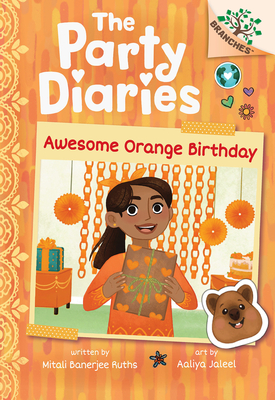 Seller image for Awesome Orange Birthday: A Branches Book (the Party Diaries #1) (Hardback or Cased Book) for sale by BargainBookStores
