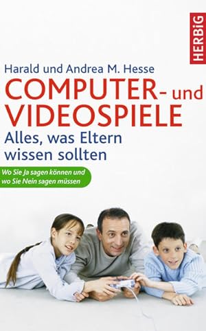 Seller image for Computer- und Video-Spiele. Alles, was Eltern wissen sollten for sale by Bcherbazaar