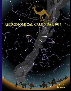 Immagine del venditore per Astronomical Calendar 2023 (Paperback or Softback) venduto da BargainBookStores