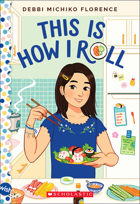 Seller image for This Is How I Roll: A Wish Novel (Paperback or Softback) for sale by BargainBookStores