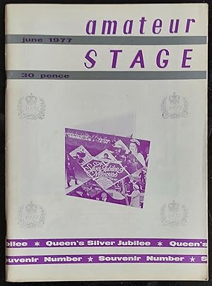 Bild des Verkufers fr Amateur Stage: June 1977 Queen's Silver Jubilee Souvenir Number zum Verkauf von Shore Books