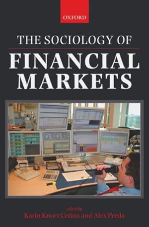 Image du vendeur pour Sociology of Financial Markets mis en vente par GreatBookPricesUK