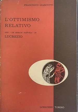L'ottimismo relativo nel "De rerum natura" di Lucrezio