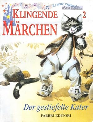 Bild des Verkufers fr Es war einmal. Klingende Mrchen 2 - Der gestiefelte Kater zum Verkauf von obaao - Online-Buchantiquariat Ohlemann