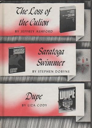 Immagine del venditore per The Loss of the Culion / Saratoga Swimmer / Dupe venduto da Biblio Pursuit