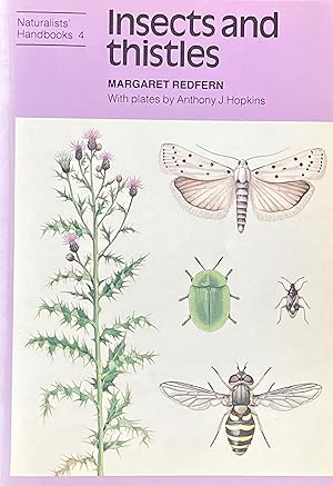 Seller image for Insects and thistles for sale by Acanthophyllum Books