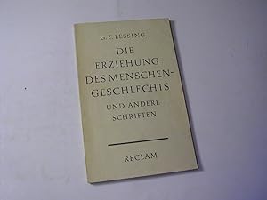 Seller image for Die Erziehung des Menschengeschlechts und andere Schriften. Mit e. Nachw. von Helmut Thielicke for sale by Antiquariat Fuchseck