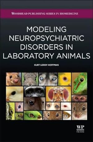 Seller image for Modeling Neuropsychiatric Disorders in Laboratory Animals for sale by AHA-BUCH GmbH