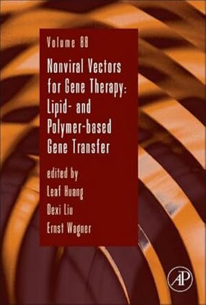 Seller image for Nonviral Vectors for Gene Therapy : Lipid- And Polymer-Based Gene Transfer Volume 88 for sale by AHA-BUCH GmbH