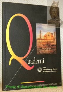 Bild des Verkufers fr Quaderni della Fondazione del Monte di Bologna e Ravenna. N. 2. La mistica oggi. Atti. XVI edizione delle "Giornate dell'Osservanza", 17-18 maggio 1997 - Convento dell'Osservanza, via dell'Osservanza, 88 - Bologna. zum Verkauf von Bouquinerie du Varis