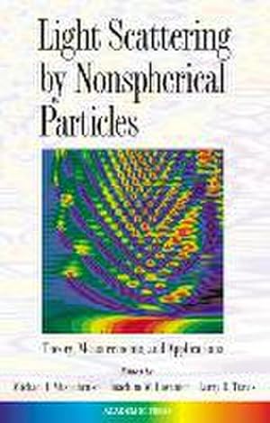 Seller image for Light Scattering by Nonspherical Particles : Theory, Measurements, and Applications for sale by AHA-BUCH GmbH